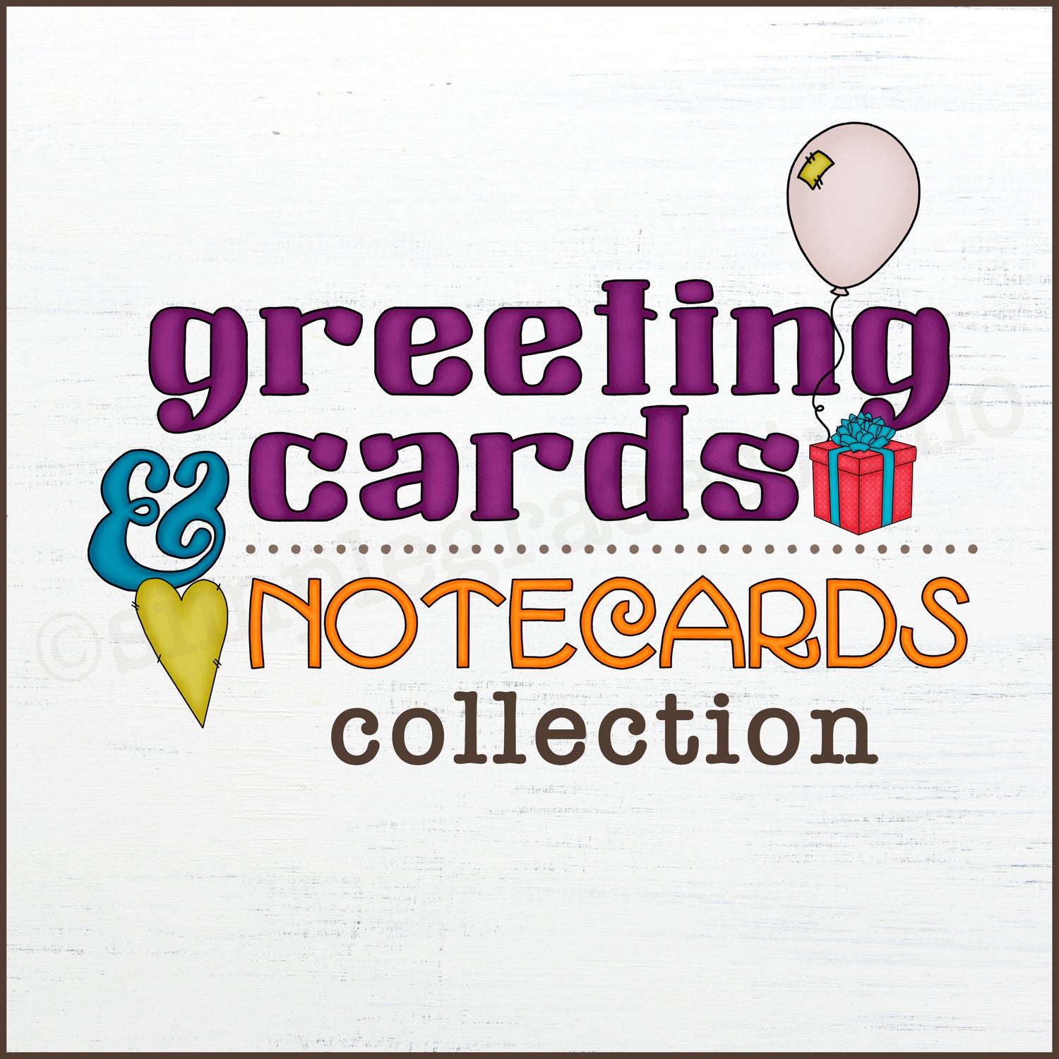 Greeting Cards & Notecards