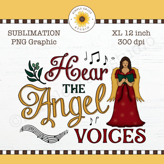 Hear the Angel Voices - Sublimation Design